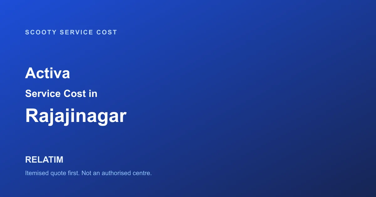 Activa Service Cost in Rajajinagar, Bangalore